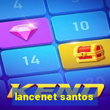 lancenet santos